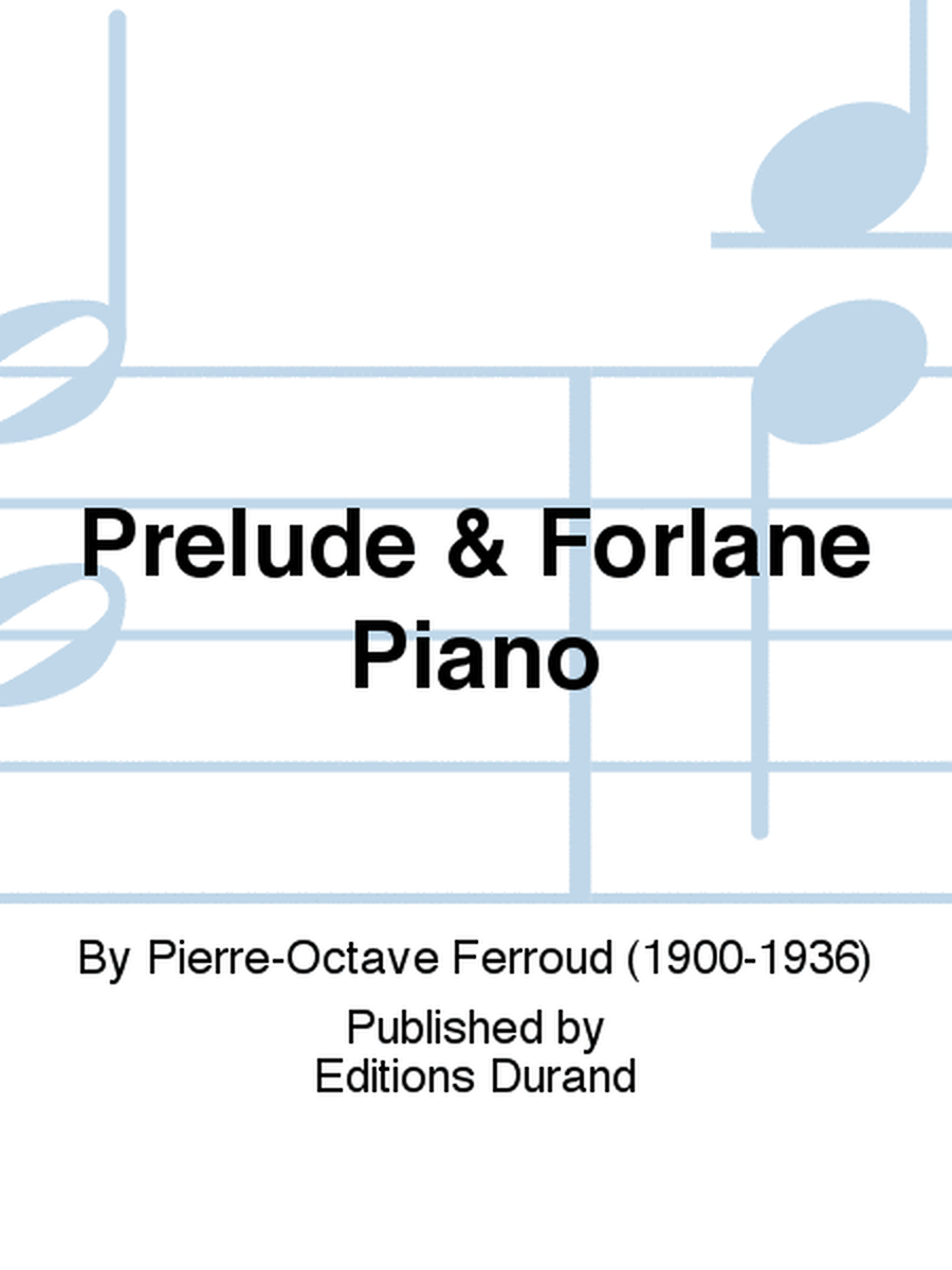 Prelude & Forlane Piano