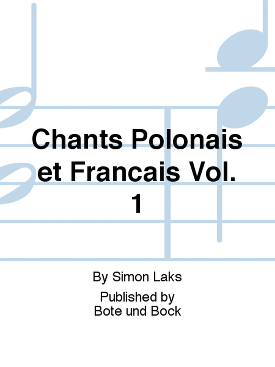 Chants Polonais et Francais Vol. 1