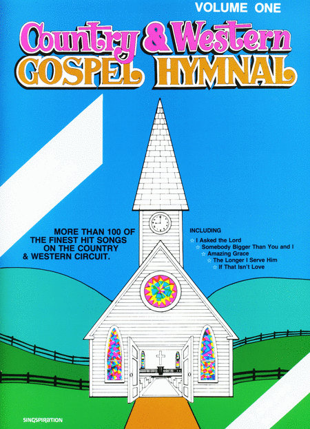 Country and Western Gospel Hymnal - Volume 1 (Large Book)