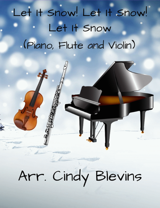 Book cover for Let It Snow! Let It Snow! Let It Snow!