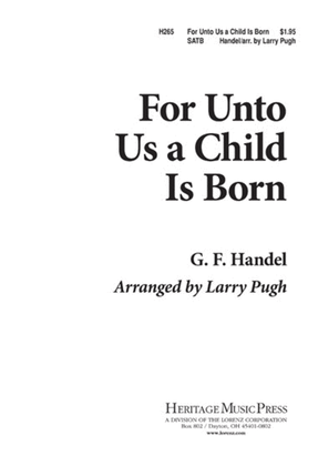 Book cover for For Unto Us a Child is Born