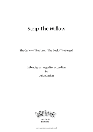 Book cover for Strip The Willow (The Curlew / The Speug / The Duck / The Seagull)