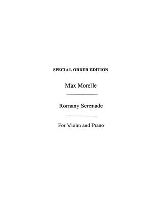 Max Morelle: Romany Serenade For Violin And Piano