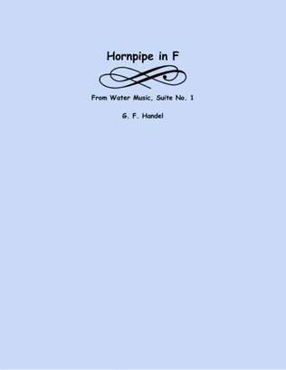 Book cover for Hornpipe in F from Water Music (two violins and cello)