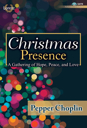 Book cover for Christmas Presence - SATB with Performance CD