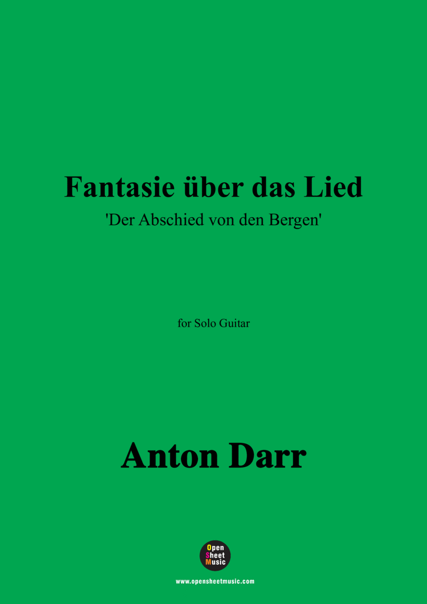 Adam Darr-Fantasie über das Lied 'Der Abschied von den Bergen',for Guitar image number null