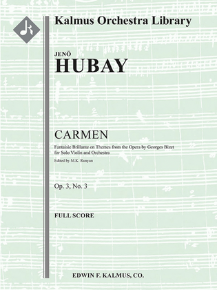 Book cover for Carmen -- Fantaisie Brillante on Themes from the Opera, Op. 3/3