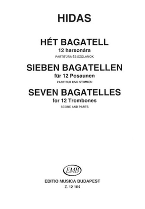 Book cover for Seven Bagatelles for 12 Trombones