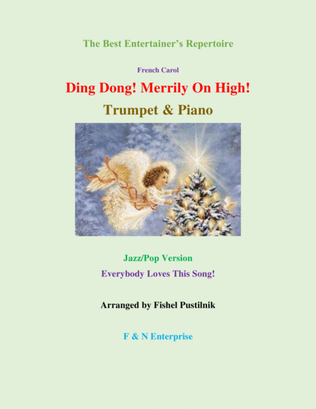 "Ding Dong! Merrily On High!" for Trumpet and Piano-Jazz/Pop Version