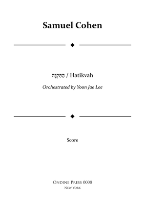 Book cover for Hatikvah (Israeli National Anthem) for Orchestra (arr. Lee), Full Score