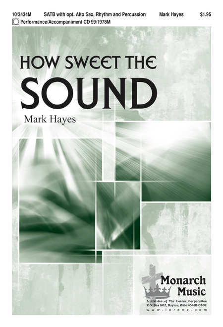 Mark Hayes: How Sweet the Sound