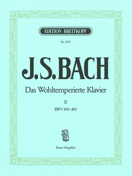 Das Wohltemperierte Klavier II