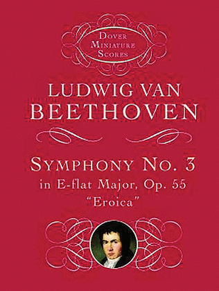 Book cover for Symphony No. 3 in E-flat Major, Op. 55 -- Eroica