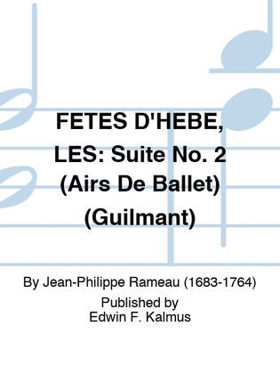 Book cover for FETES D'HEBE, LES: Suite No. 2 (Airs De Ballet) (Guilmant)