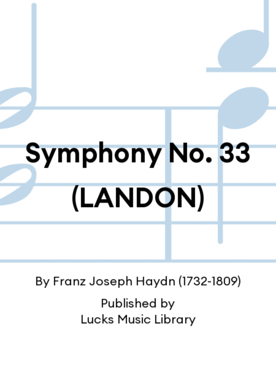 Symphony No. 33 (LANDON)