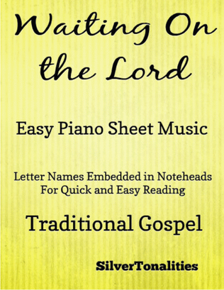 Waiting On the Lord Easy Piano Sheet Music