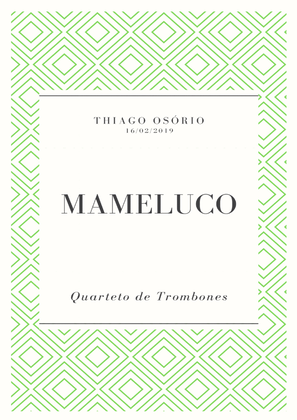 Book cover for Mameluco - Trombone Quartet