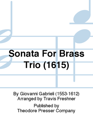 Sonata For Brass Trio (1615)