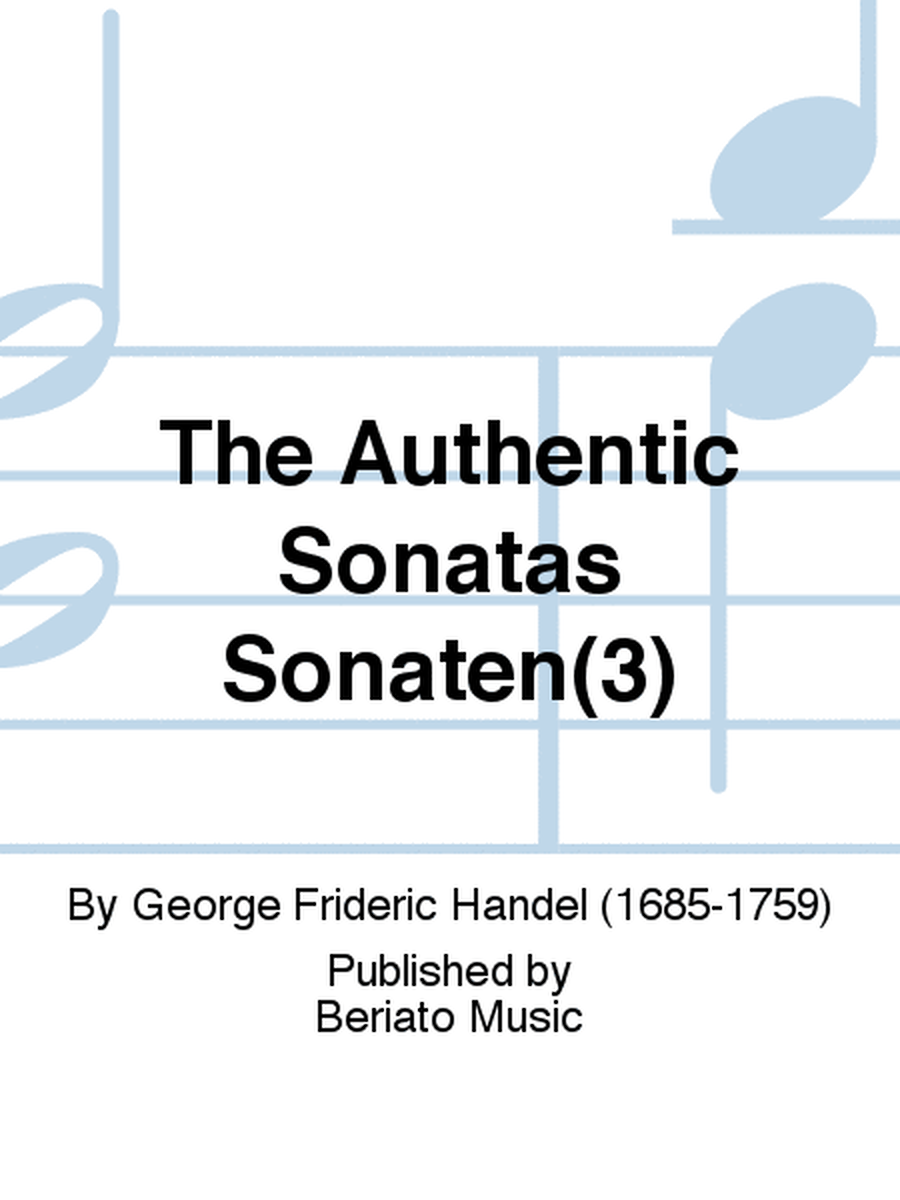 The Three Authentic Sonatas For Oboe And Continuo