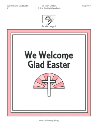 We Welcome Glad Easter