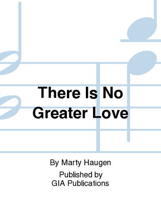 Book cover for There Is No Greater Love - Instrument edition