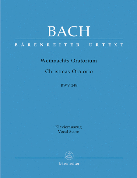 Johann Sebastian Bach: Christmas Oratorio, BWV 248