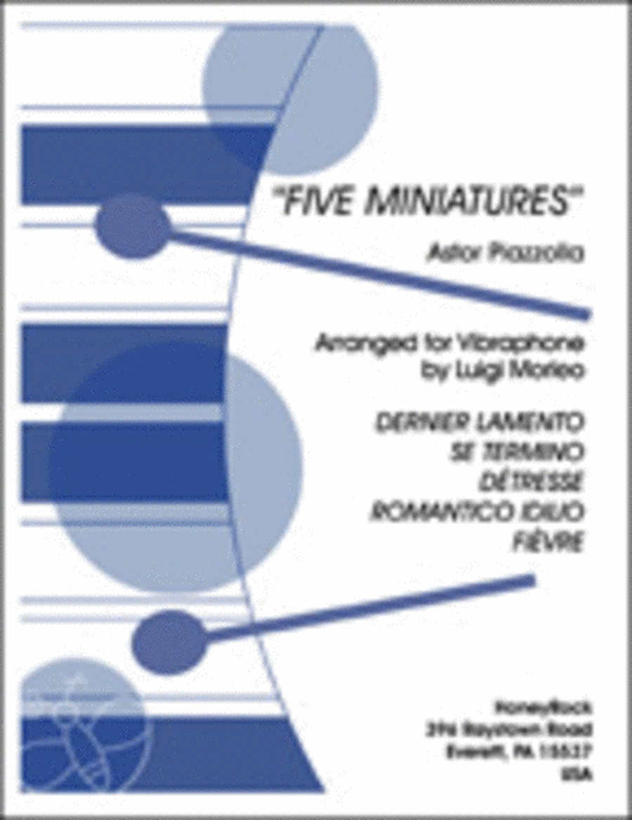 Five Miniatures