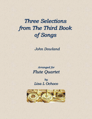 Book cover for Three Selections from the Third Book of Songs for Flute Quartet