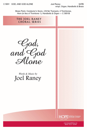 Book cover for God, and God Alone