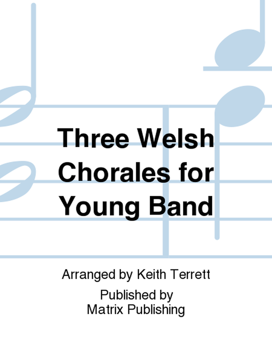 Three Welsh Chorales for Young Band image number null