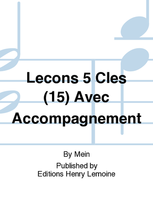 Lecons 5 Cles (15) Avec Accompagnement