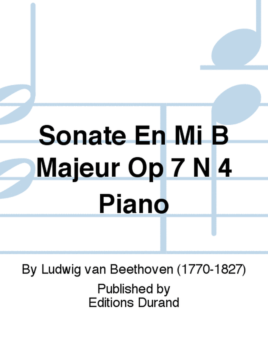 Sonate En Mi B Majeur Op 7 N 4 Piano