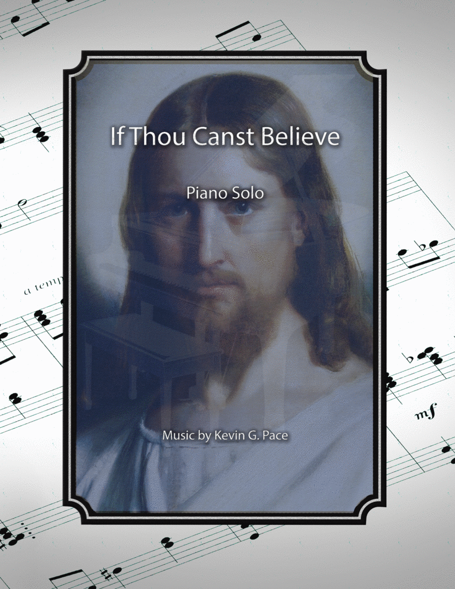 If Thou Canst Believe, advanced piano solo image number null