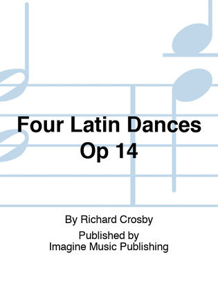Book cover for Four Latin Dances Op 14
