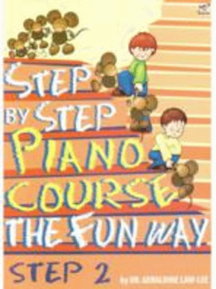 Book cover for Step By Step Piano Course The Fun Way Book 2