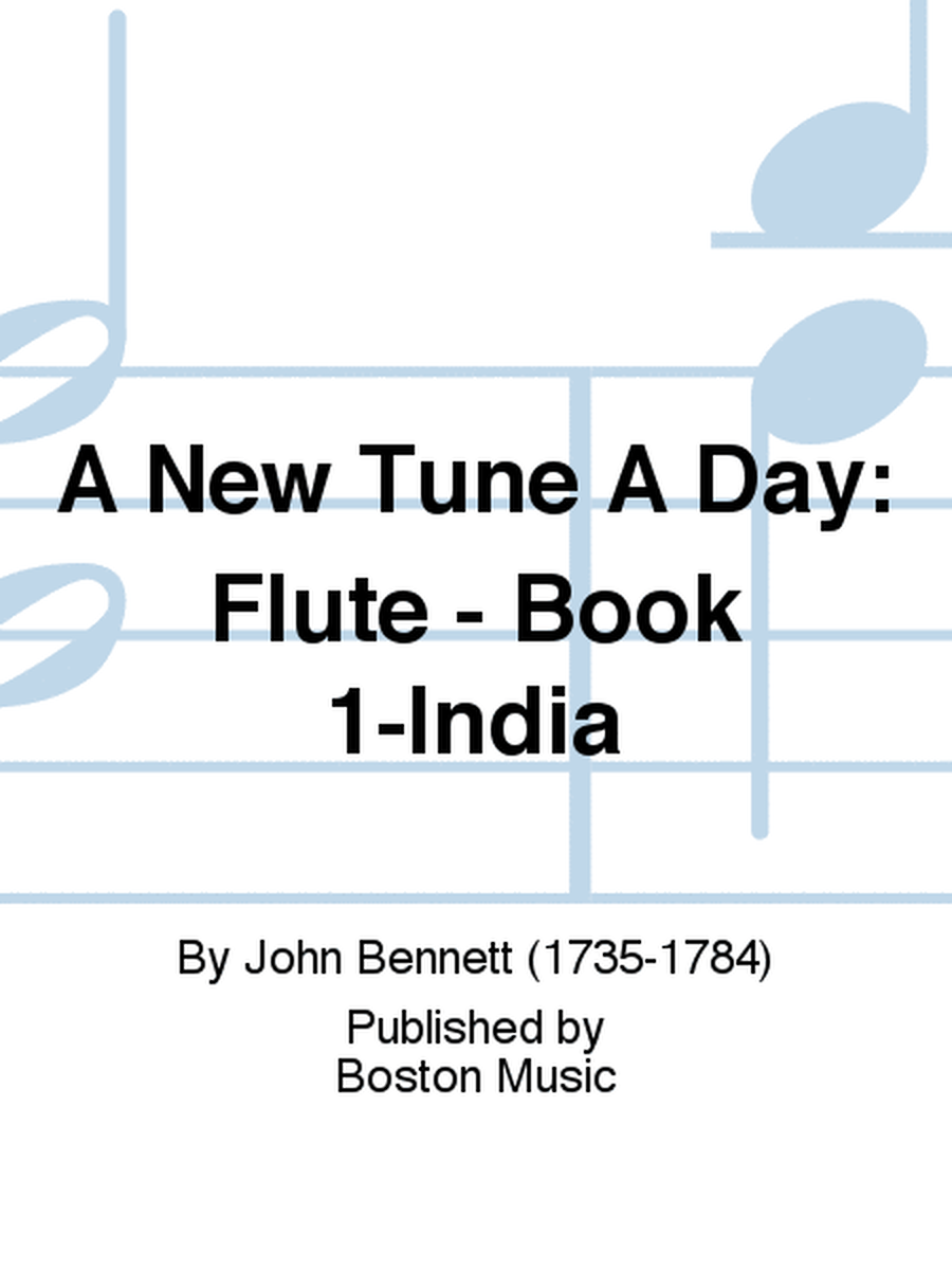 A New Tune A Day: Flute - Book 1-India