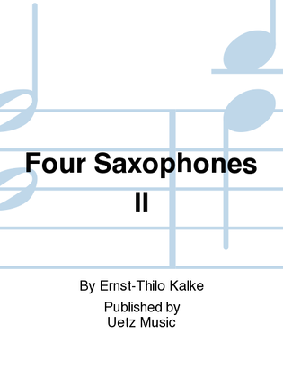 Book cover for Four Saxophones II