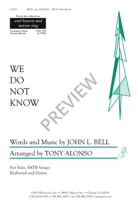 Book cover for We Do Not Know