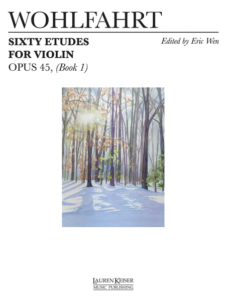 Franz Wohlfahrt: 60 Etudes for Violin, Op. 45, Book 1