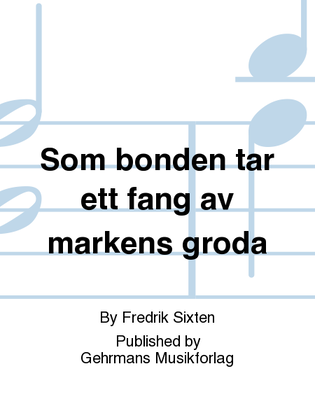 Book cover for Som bonden tar ett fang av markens groda