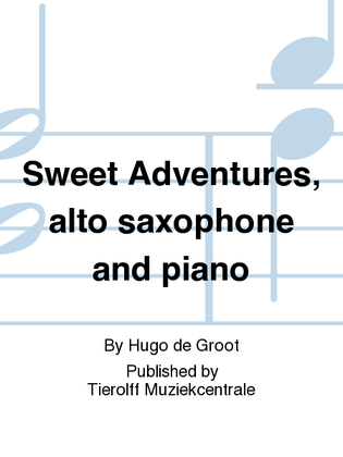 Book cover for Sweet Adventure, Alto saxophone and piano