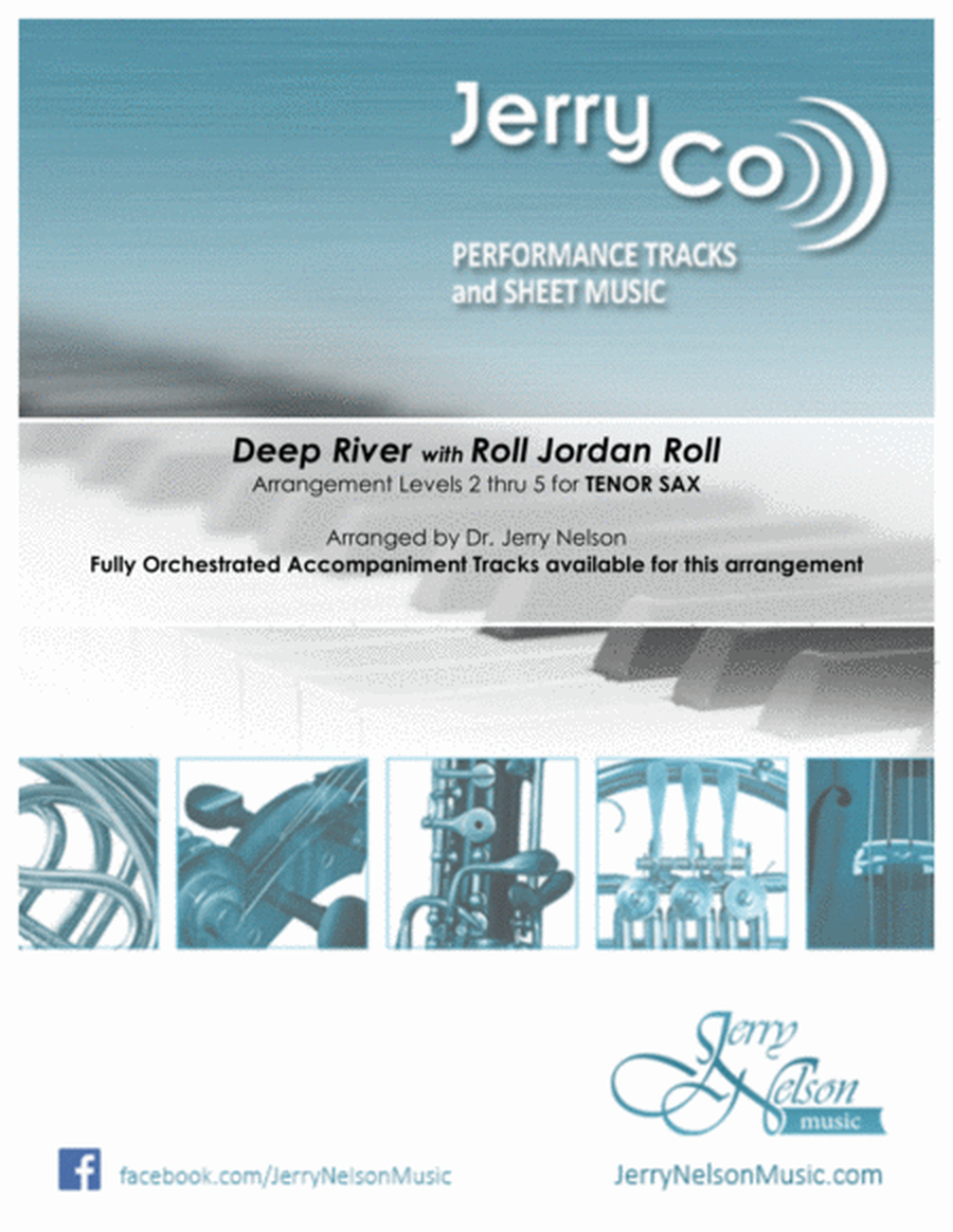 Deep River with Roll Jordan Roll (Arrangements Level 2-5 for TENOR SAX + Written Acc) Hymn image number null