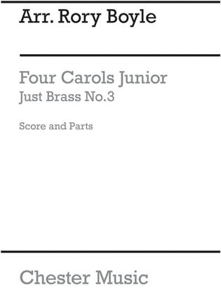 Book cover for Junior Just Brass 03 4 Carols Brass Sc/Pts