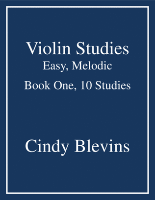 Book cover for Violin Studies, Easy, Melodic, Book One, 10 Studies