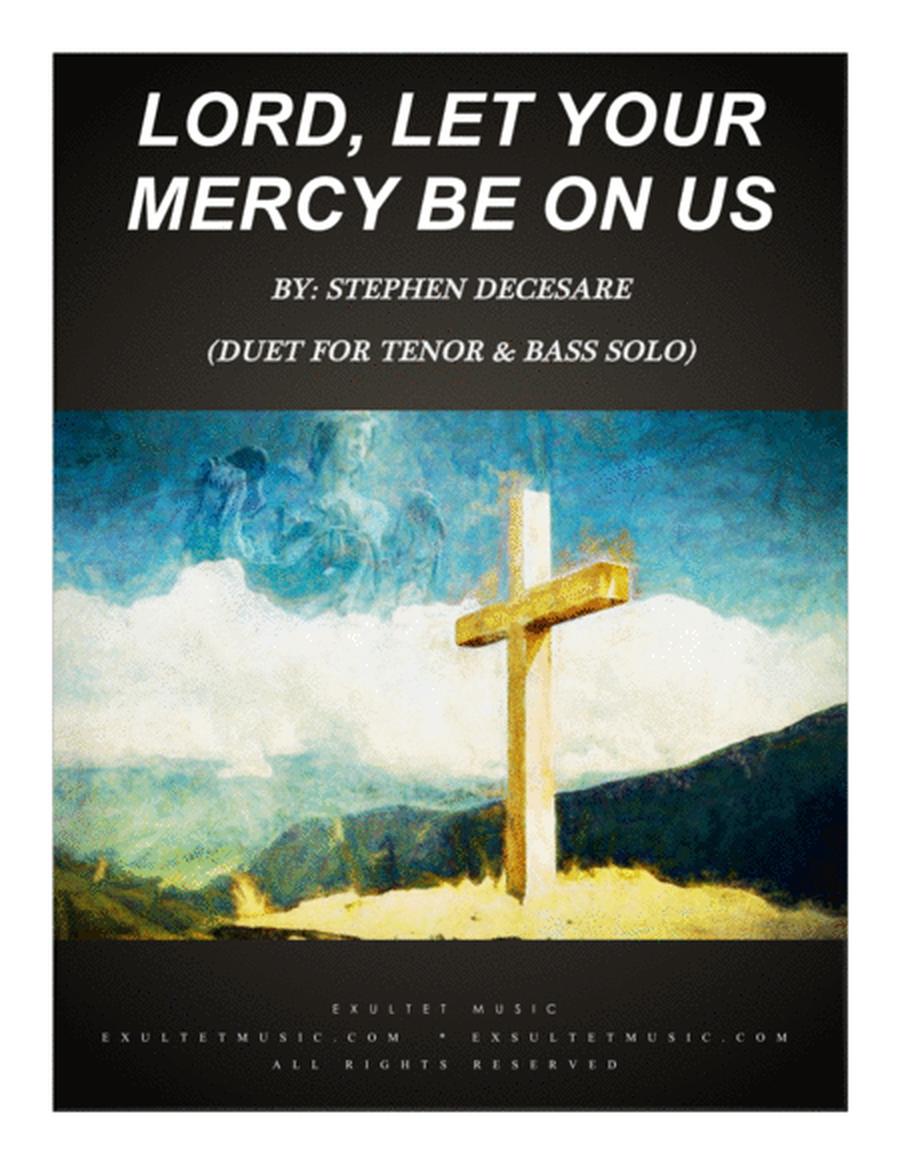 Lord, Let Your Mercy Be On Us (Psalm 33) (Duet for Tenor and Bass Solo) image number null