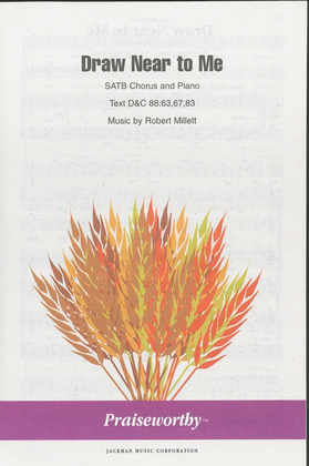 Draw Near to Me - SATB