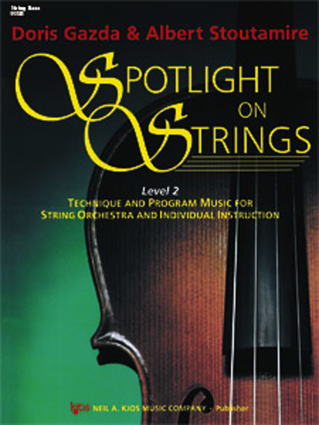 Spotlight On Strings, Book 2 - String Bass