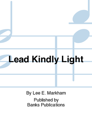 Lead Kindly Light