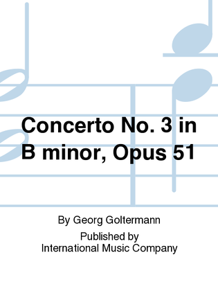 Book cover for Concerto No. 3 In B Minor, Opus 51