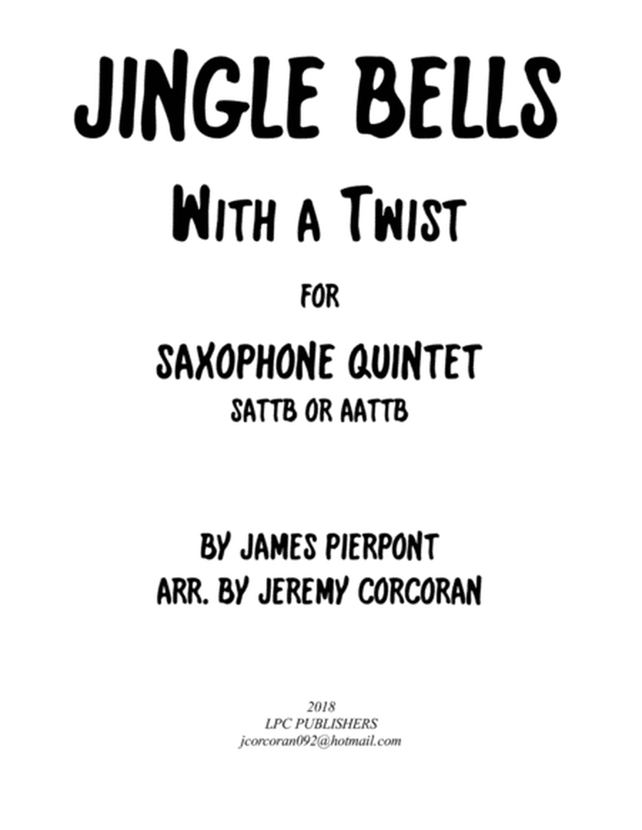 Jingle Bells with a Twist for Saxophone Quintet (SATTB or AATTB) image number null